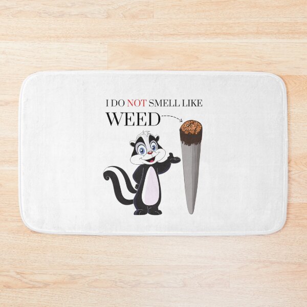 Item preview, I DO NOT SMELL LIKE WEED designed and sold by RobbiesMusic.