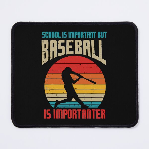 Item preview, School Is Important But Baseball Importanter Funny Baseball Player designed and sold by MichelSorour.