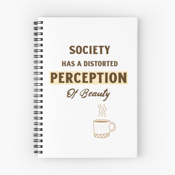 Item preview, Society Has A Distorted Perception of Beauty designed and sold by Echo Aesthetics.