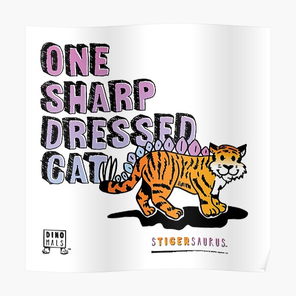 One Sharp Dressed Cat Poster