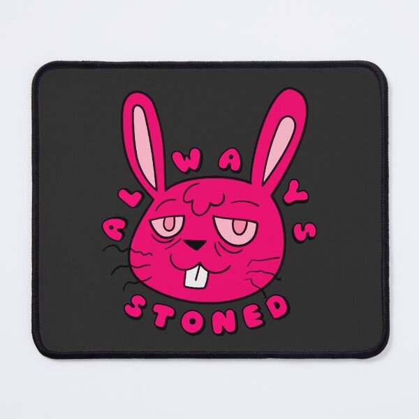 Item preview, ALWAYS STONED High Bunny Pink designed and sold by everything4eva.