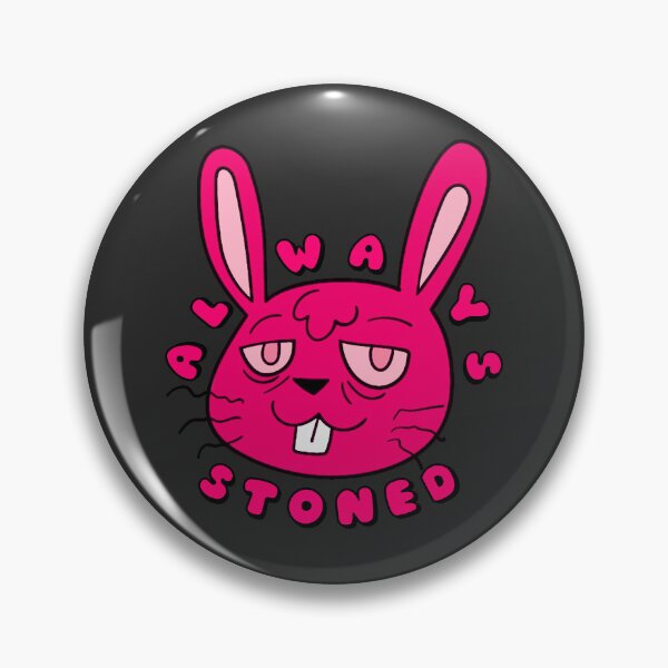 Item preview, ALWAYS STONED High Bunny Pink designed and sold by everything4eva.