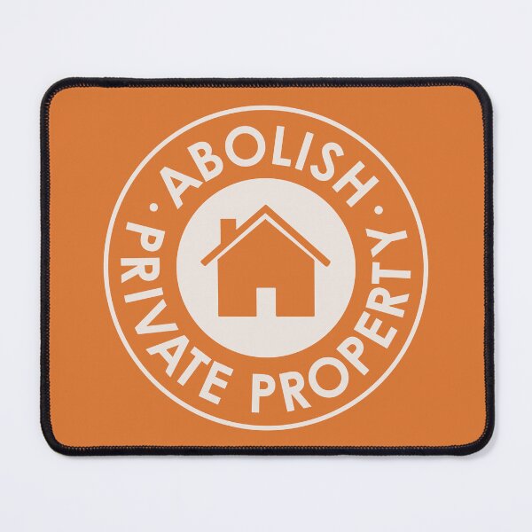 Item preview, Abolish Private Property designed and sold by voltzandvoices.