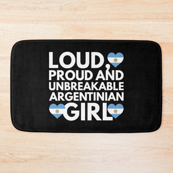 Item preview, Loud, Proud and Unbreakable Argentinian Girl from Argentina designed and sold by HelloFromAja.