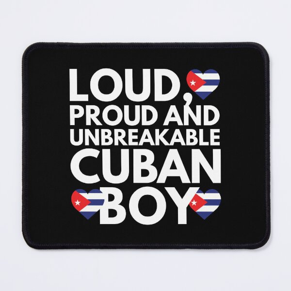 Item preview, I am Cuban Boy Loud, Proud and Unbreakable designed and sold by HelloFromAja.