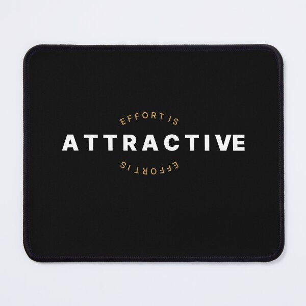 Item preview, Effort is Attractive designed and sold by IyakMan.