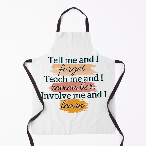 Item preview, Tell me and I forget. Teach me and I remember. Involve me and I learn, quotes, inspiration, motivation, learning, stylish fonts, paint designed and sold by Ellecher23.