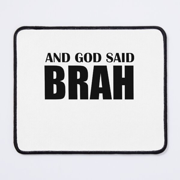 Item preview, And God Said Brah  designed and sold by HiddenStar02.