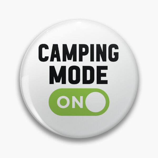 Item preview, Camping Mode On designed and sold by freshLayer.