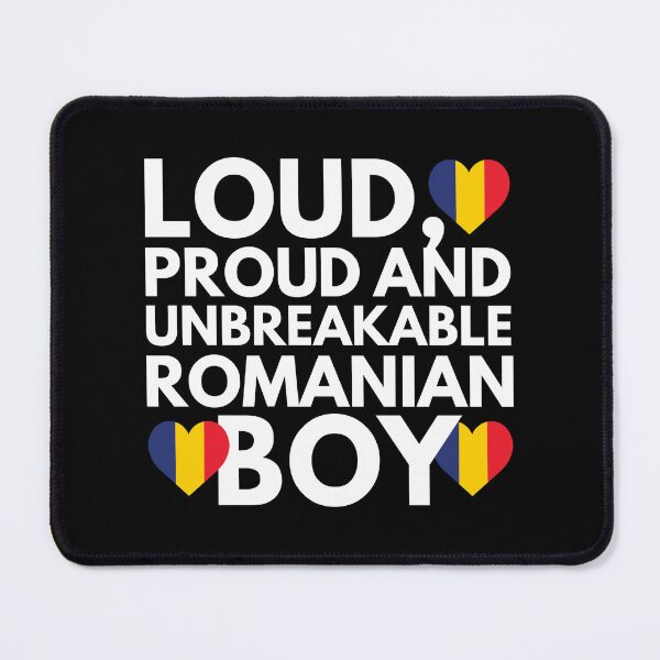 Item preview, I am Romanian Boy Loud, Proud and Unbreakable designed and sold by HelloFromAja.