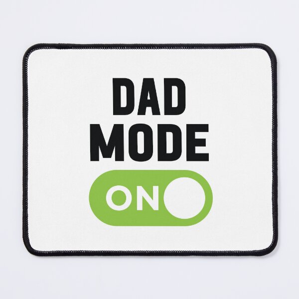 Item preview, Dad Mode On designed and sold by freshLayer.