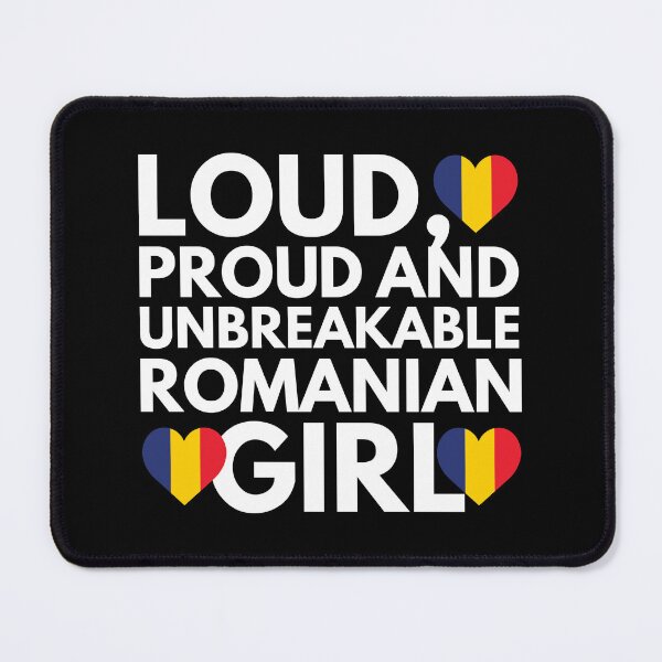 Item preview, Loud, Proud and Unbreakable Romanian Girl from Romania designed and sold by HelloFromAja.