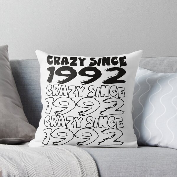 Item preview, Crazy Since 1992 For Men And Women Birthday designed and sold by Merchandiser099.