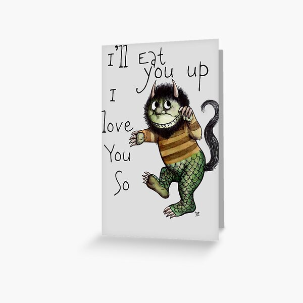 I'll Eat You Up Greeting Card