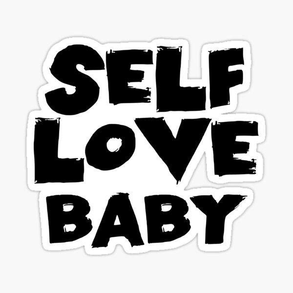 Item preview, Self Love Baby  Text Monochrome White designed and sold by Meepuruproject.