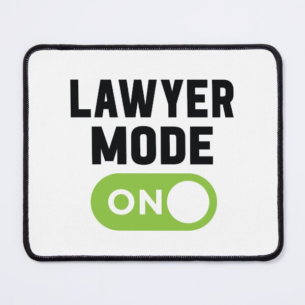 Item preview, Lawyer Mode On designed and sold by freshLayer.