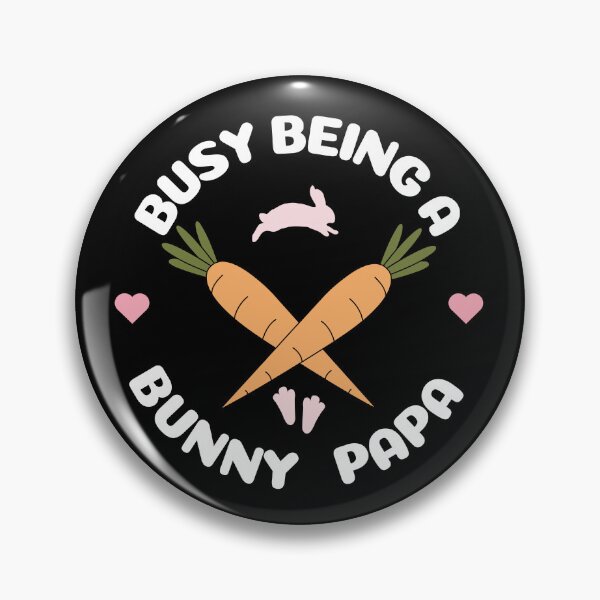 Item preview, Busy being a Bunny Papa designed and sold by Tanya Mihe.