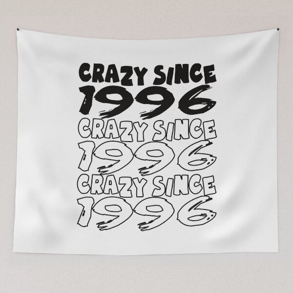 Item preview, Crazy Since 1996 For Men And Women Birthday designed and sold by Merchandiser099.