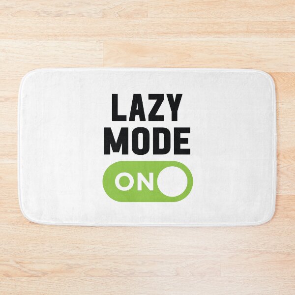 Item preview, Lazy Mode On designed and sold by freshLayer.