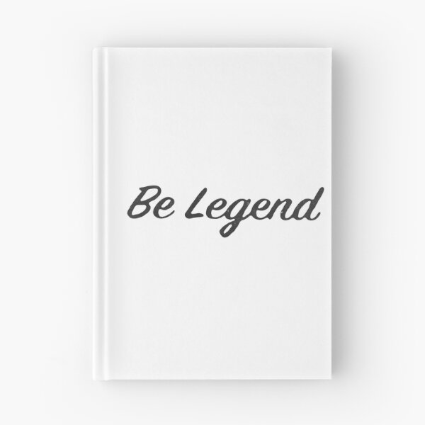 Item preview, Be Legend designed and sold by DarioSteck.