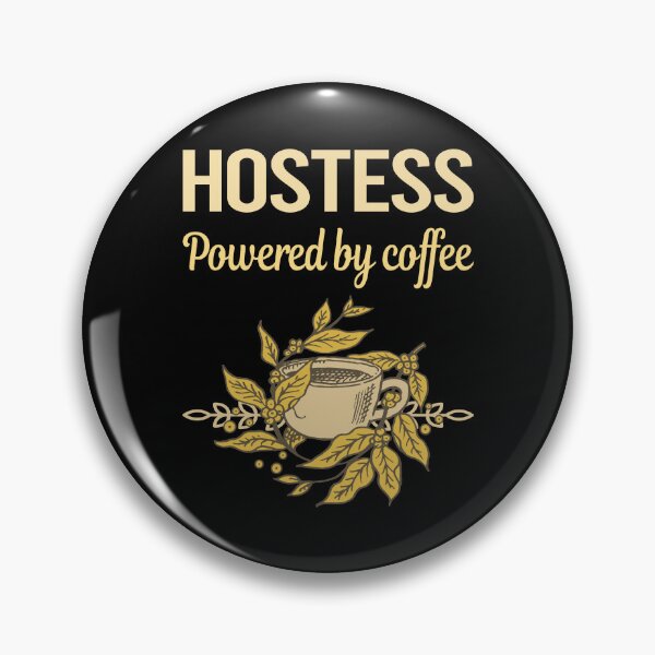 Item preview, Powered By Coffee Hostess designed and sold by cossinulsesj.