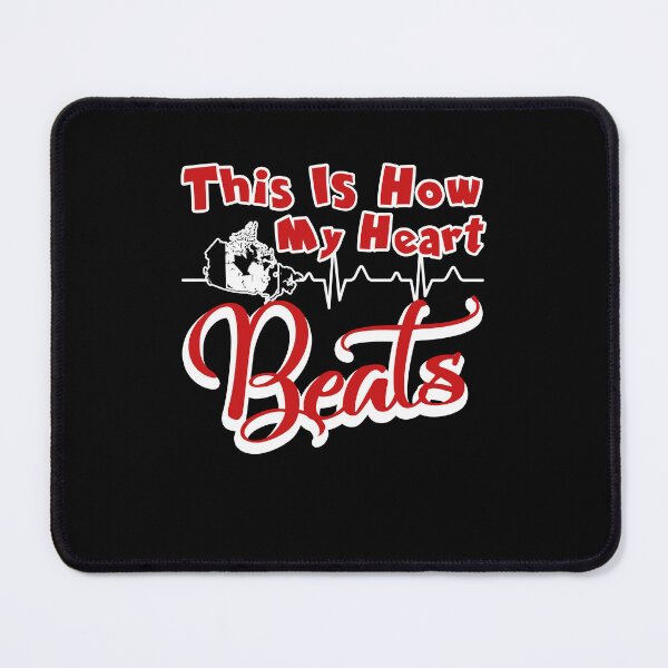 Item preview, Canada This Is How My Heart Beats designed and sold by UnknownArtistt.