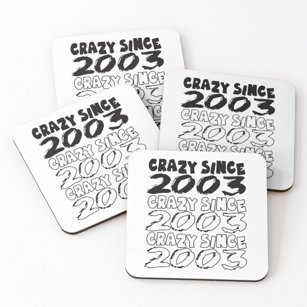 Item preview, Crazy Since 2003 For Men And Women Birthday designed and sold by Merchandiser099.