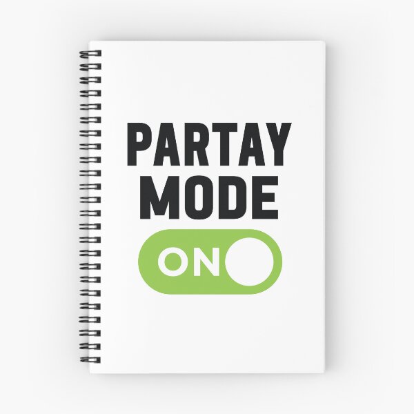 Item preview, Partay Mode On designed and sold by freshLayer.