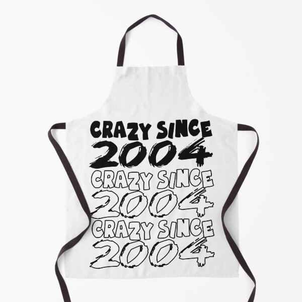 Item preview, Crazy Since 2004 For Men And Women Birthday designed and sold by Merchandiser099.