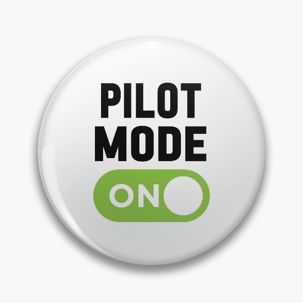 Item preview, Pilot Mode On designed and sold by freshLayer.