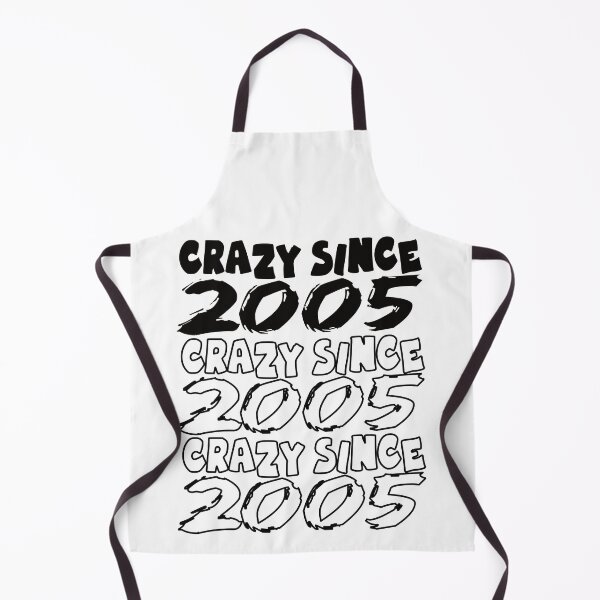 Item preview, Crazy Since 2005 For Men And Women Birthday designed and sold by Merchandiser099.