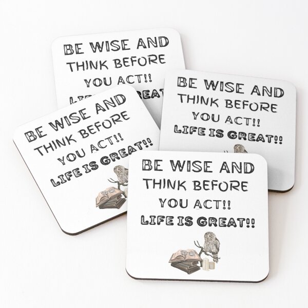 Item preview, Be wise and think before you act designed and sold by RonelM.
