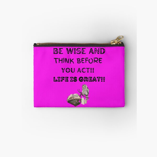 Item preview, Be wise and think before you act designed and sold by RonelM.
