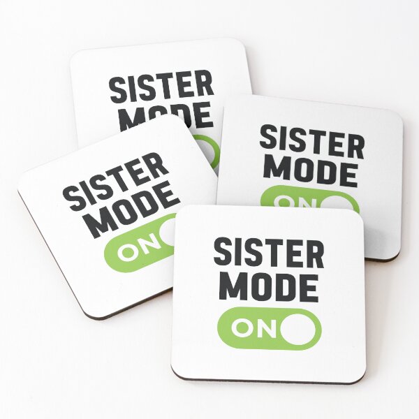 Item preview, Sister Mode On designed and sold by freshLayer.