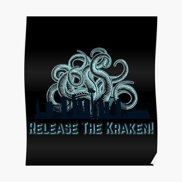 "Release The Kraken Seattle Kraken Design Go Kraken Sticker" Poster for Sale by brandyfrszan