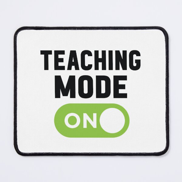 Item preview, Teaching Mode On designed and sold by freshLayer.