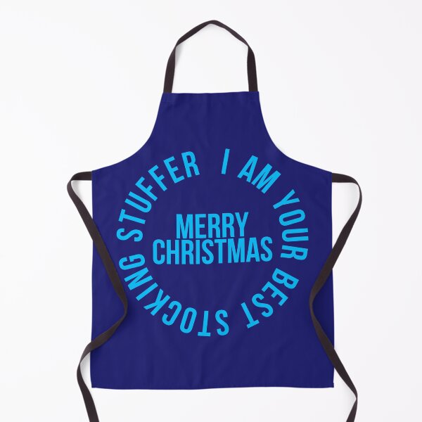 Item preview, I am your best Stocking stuffer, Merry Christmas, cool inscription designed and sold by artdragongift 15.