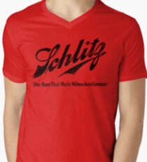 Schlitz - The Beer that Made Milwaukee Famous - weathered look Men's V-Neck T-Shirt