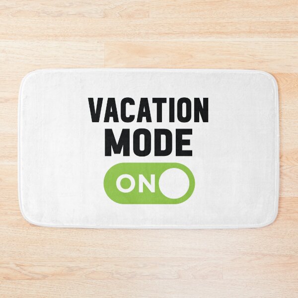 Item preview, Vacation Mode On designed and sold by freshLayer.