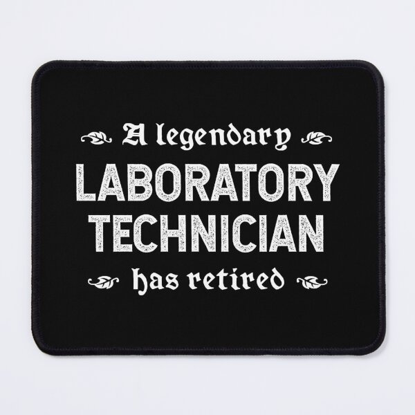 Item preview, A Legendary Laboratory Technician Has Retired designed and sold by TimespunThreads.