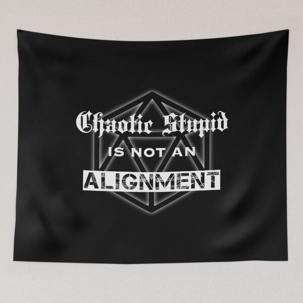 Item preview, Chaotic stupid is not an alignment designed and sold by DotorEaon.