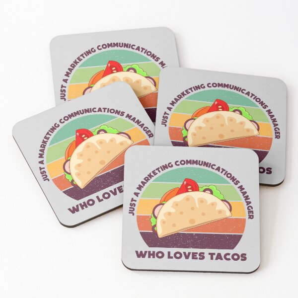 Item preview, Just a marketing communications manager who loves tacos, dark text, funny food lovers marketing communications manager job, humor, joke, meme, taco lover designed and sold by SGS-.