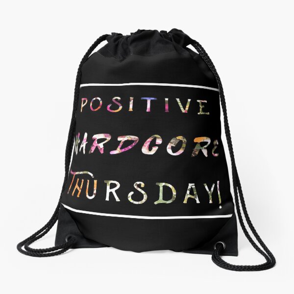 POSITIVE HARD CORE THURSDAY Drawstring Bag