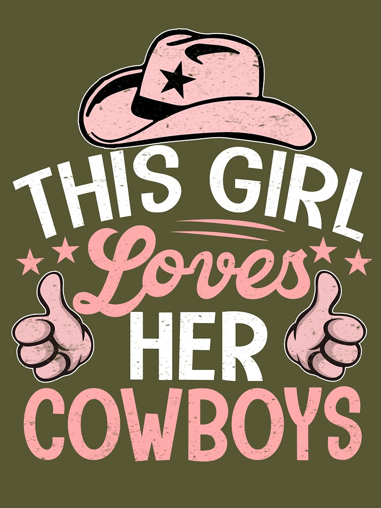 : This Girl Loves Her Cowboys Cute Football Cowgirl