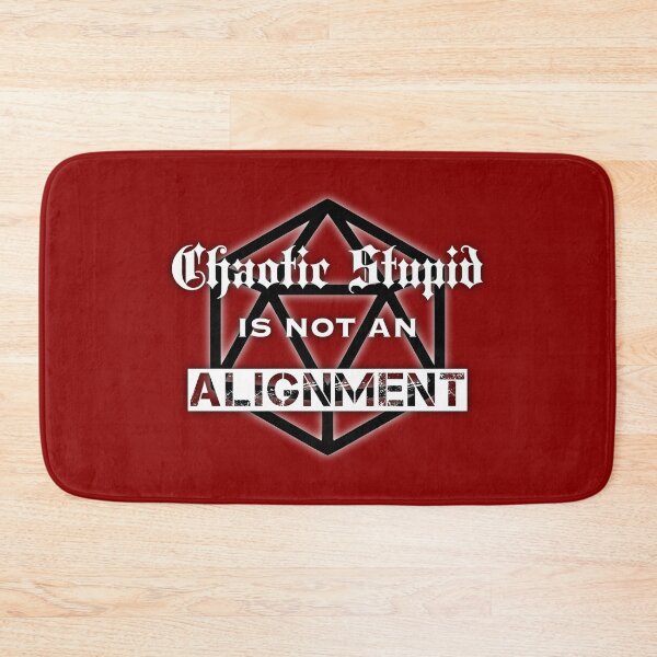 Item preview, Chaotic stupid is not an alignment (2) designed and sold by DotorEaon.