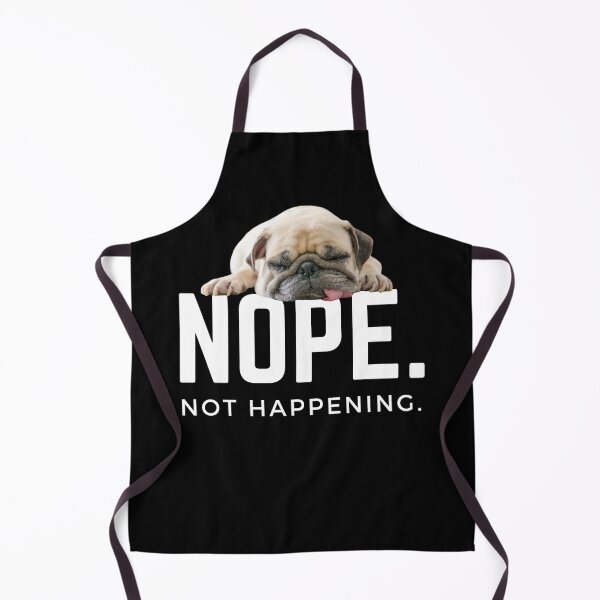 Item preview, Nope. Not happening. (Sleepy Pug) designed and sold by JellyBeenzz.