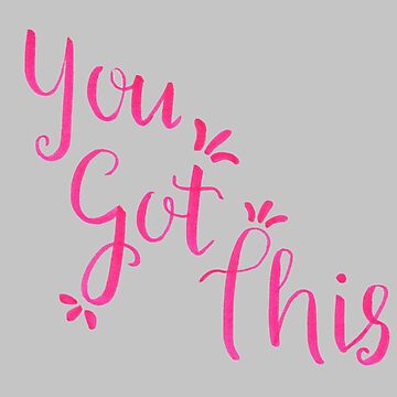 You Got This | Sticker