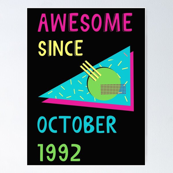 Item preview, Awesome since October 1992 | Born October 1992 | Made in October 1992 | Legend since October 1992 | Birthday Gift for 30 year old mom dad grandma grandpa | Vintage Retro 90s Birthday gift idea designed and sold by Saffire6.