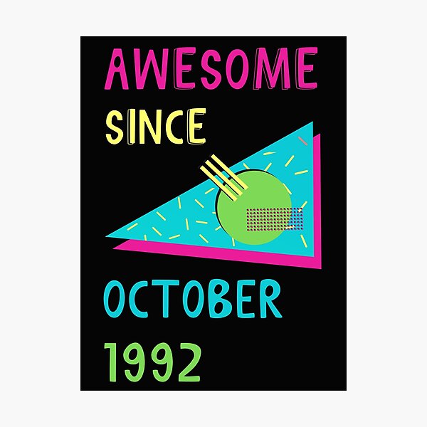 Item preview, Awesome since October 1992 | Born October 1992 | Made in October 1992 | Legend since October 1992 | Birthday Gift for 30 year old mom dad grandma grandpa | Vintage Retro 90s Birthday gift idea designed and sold by Saffire6.