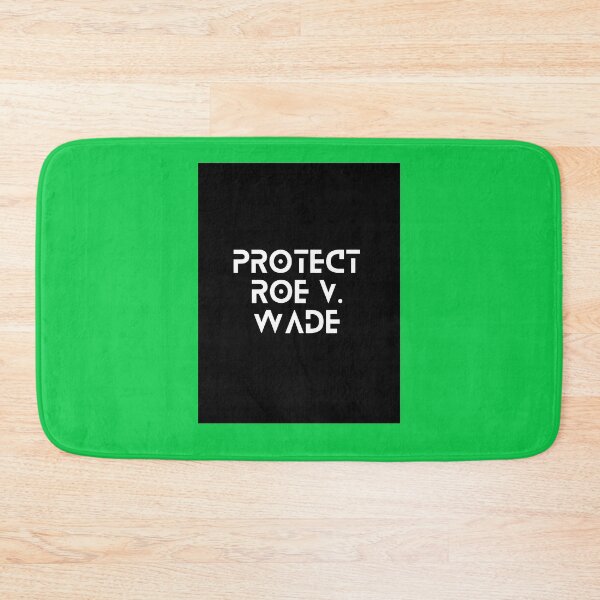 Item preview, Roe V. Wade  designed and sold by MarieParent.